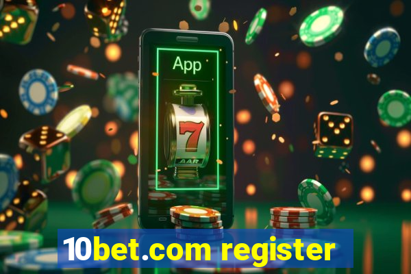 10bet.com register
